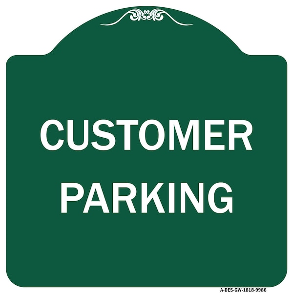 Signmission Designer Series Customer Parking, Green & White Heavy-Gauge Aluminum Sign, 18" x 18", GW-1818-9986 A-DES-GW-1818-9986 - main